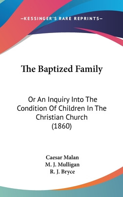 Libro The Baptized Family: Or An Inquiry Into The Conditi...