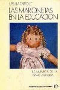 Libro Las Marionetas En La Educacion De Autor Editor