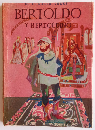 Bertoldo Y Bertoldino Dalla Croce Ed. Paulinas Libro 1957