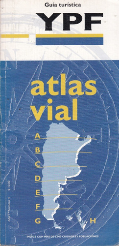 Guía Turística Ypf - Atlas Vial 1996