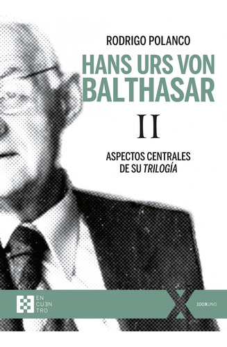 Hans Urs Von Balthasar Ii - Polanco, Rodrigo