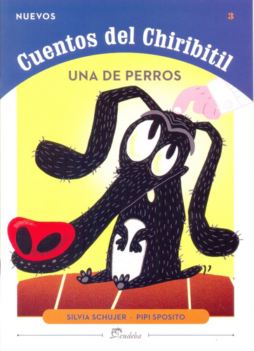 Una De Perros. Nº 3 Nuevos Cuentos De Chiribitil - Schujer, 