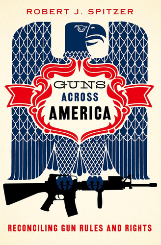Armas En Todo Estados Unidos: Conciliar Las Normas Y Los Las