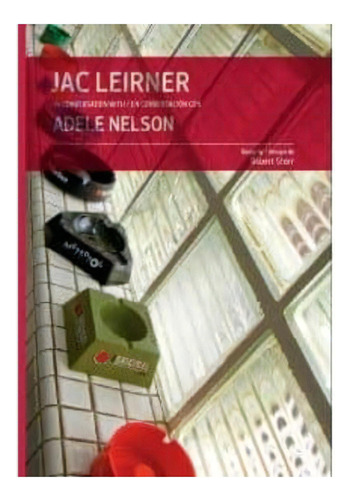 Jac Leirner In Conversation With Adele Nelson, De Nelson, Adele. Editorial Rm, Tapa Blanda En Español