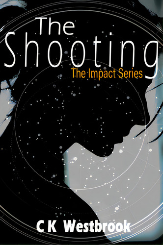 The Shooting, De Westbrook, Ck. Editorial 4 Horsemen Pubn, Tapa Blanda En Inglés