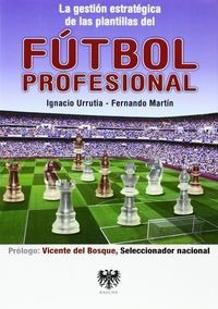 Gestion Estrategica De Plantillas De Futbol Profesional -...