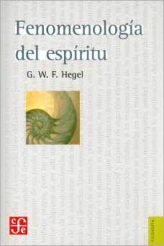 Libro Fenomenologia Del Espititu - Georg W. F. Hegel - Fce