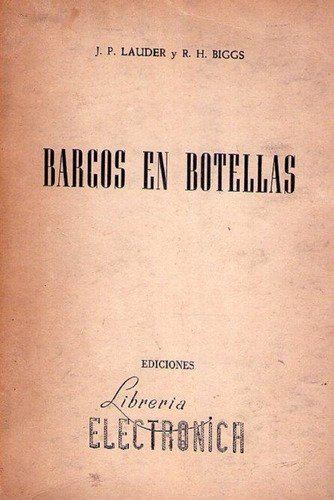 Barcos En Botellas. Traducción De Francisco A. De La Fuente.