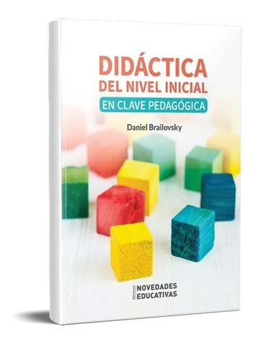 Didáctica Del Nivel Inicial Clave Pedagógica Brailovsky (ne)