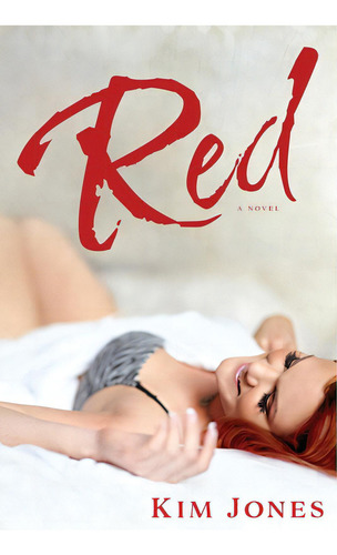 Red, De Jones, Kim., Vol. 1. Editorial Createspace, Tapa Blanda En Inglés
