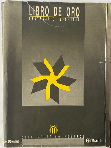 Libro De Oro Peñarol Fútbol Centenario 37 F Completo 1991 C7