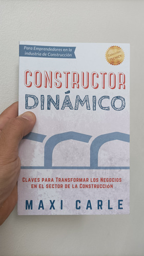 Constructor Dinámico: Claves P/ Negocios De Construccion