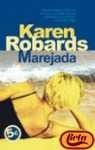 Marejada* - Karen Robards