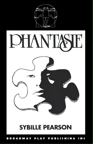 Phantasie, De Pearson, Sybille. Editorial Broadway Play Pub Inc (ny), Tapa Blanda En Inglés