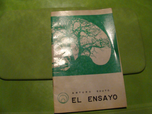 El Ensayo , Año 1973 , Arturo Suoto