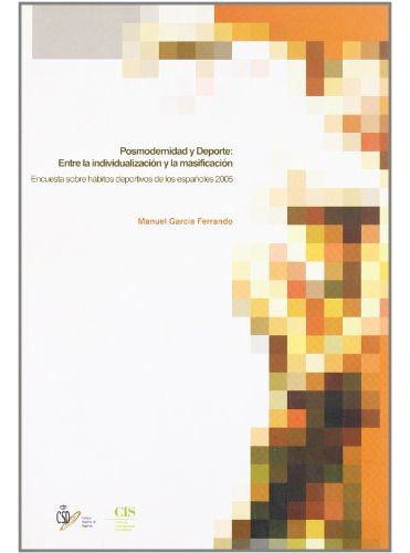 Libro Posmodernidad Y Deporte De Manuel García Ferrando Ed: