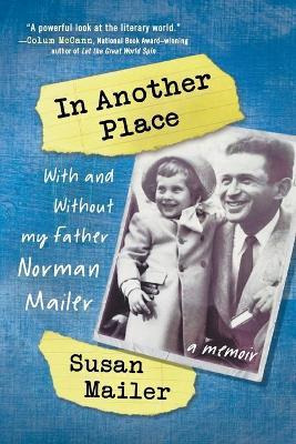 Libro In Another Place : With And Without My Father, Norm...