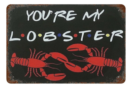 Vioflow Letrero Metal Vintage Texto Ingl «you're My Lobster»