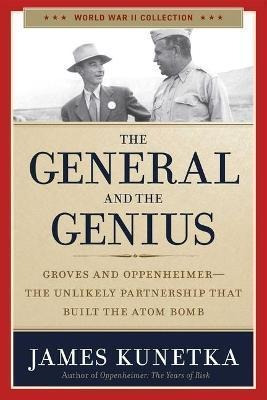 Libro The General And The Genius - James Kunetka