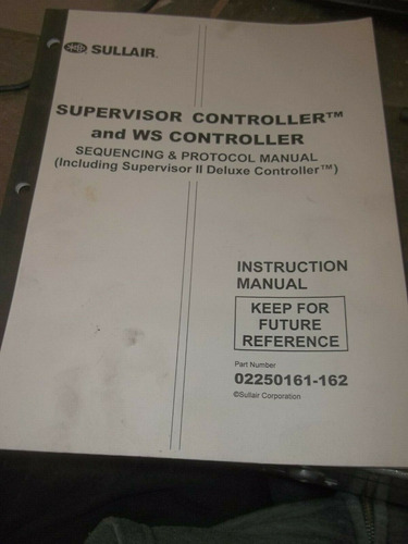 Sullair 02250161-162 Instruction Manual Supervisor Ws Co Vvp