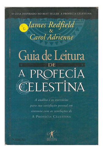 Guia De Leitura De A Profecia Celestina James Redfield