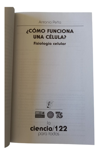 ¿cómo Funciona Una Célula? (Usado)