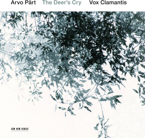 Cd: Arvo Parte: Los Ciervos Lloran