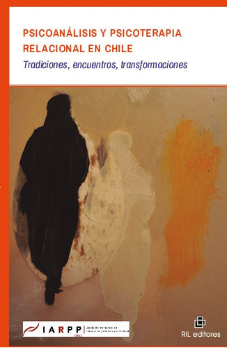 Psicoanálisis Y Psicoterapia Relacional En Chile - Sebastian