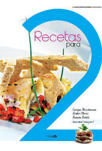 Recetas Para Dos, De Roteta, Ramón. Editorial Bainet, Tapa Blanda En Español