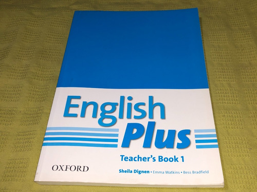 English Plus Teacher's Book 1 - Oxford