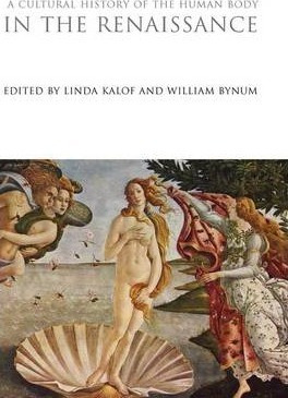 Libro A Cultural History Of The Human Body In The Renaiss...