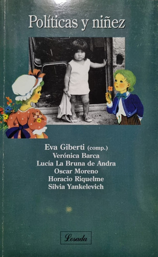 Política Y Niñez. Eva Giberti 