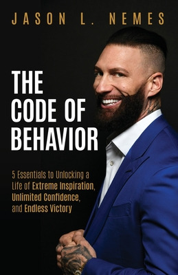 Libro The Code Of Behavior: 5 Essentials To Unlocking A L...