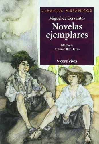 Novelas Ejemplares, De Miguel De Cervantes Saavedra. Editorial Vicens Vives En Español