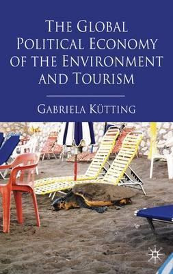 Libro The Global Political Economy Of The Environment And...