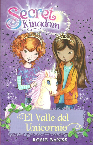 Valle Del Unicornio Secret Kingdom 2 - Banks Rosie