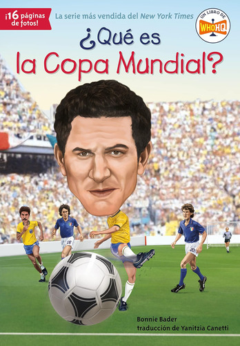 Libro: ¿qué Es La Copa Mundial? (¿qué Fue?) (spanish Edition