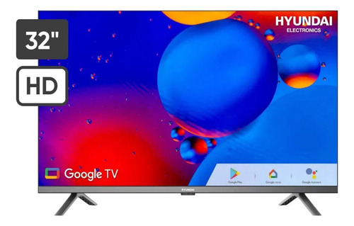 Televisor Hyundai Hyled3254gim 32  Hd Smart Tv Google Tv 