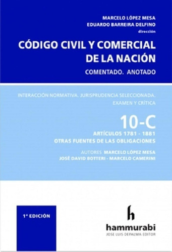 Código Civil Y Comercial T 10c López Mesa
