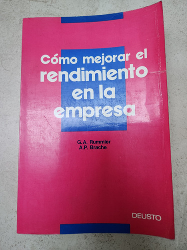 Cómo Mejorar El Rendimiento En La Empresa - Rummler, Brache (Usado)