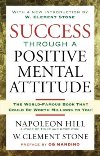 Book : Success Through A Positive Mental Attitude - Hill, _c