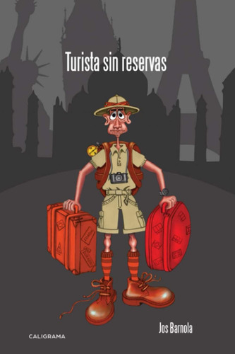 Libro: Turista Sin Reservas (spanish Edition)