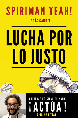 Lucha Por Lo Justo (libro Original)