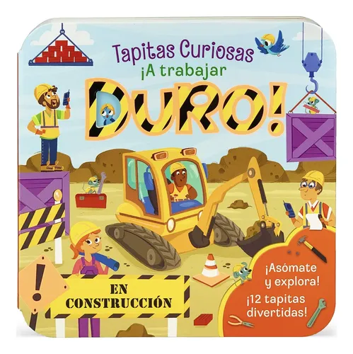 comprar Livro: ¡um Trabalho Duro! (dig! Lift-a-flap Board Book) En E