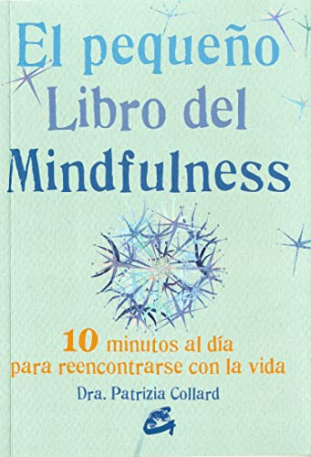 Pequeño Libro Del Mindfulness, Patrizia Collard, Gaia