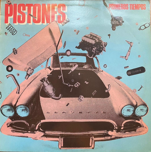 Disco Lp - Pistones / Primeros Tiempos. Compilación