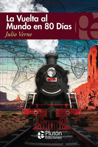 Libro: La Vuelta Al Mundo En 80 Días / Julio Verne