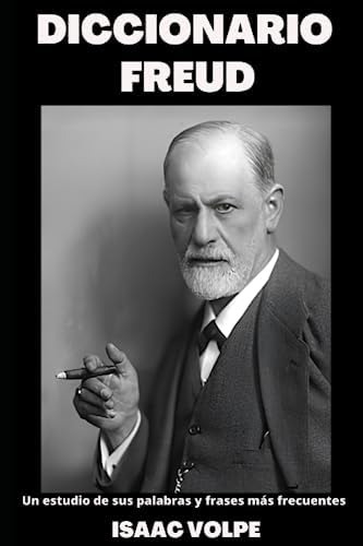 Libro: Diccionario Freud: Un Estudio De Sus Palabras Y Más Y