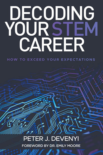 Libro: Decoding Your Stem Career: How To Exceed Your