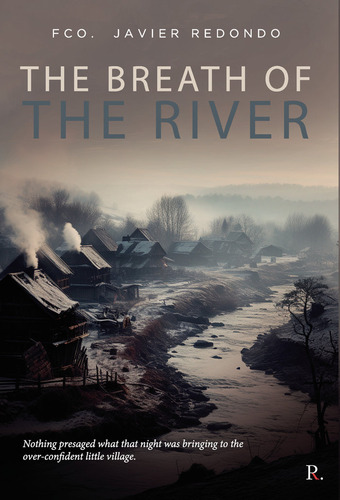 Libro The Breath Of The River - Redondo, Fco.  Javier
